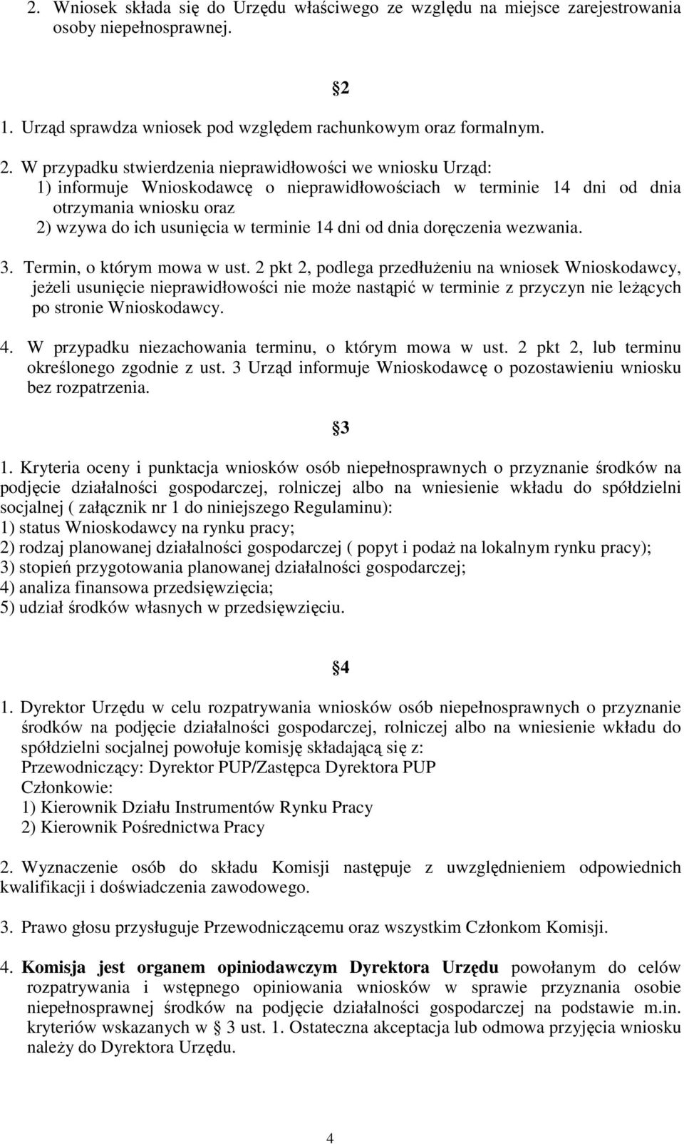 dni od dnia doręczenia wezwania. 3. Termin, o którym mowa w ust.