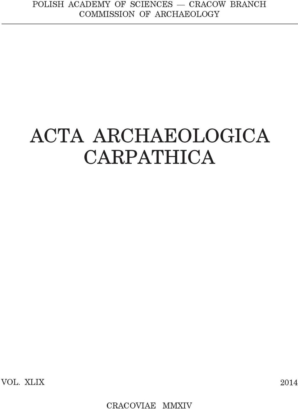 archaeology ACTA ARCHAEOLOGICA