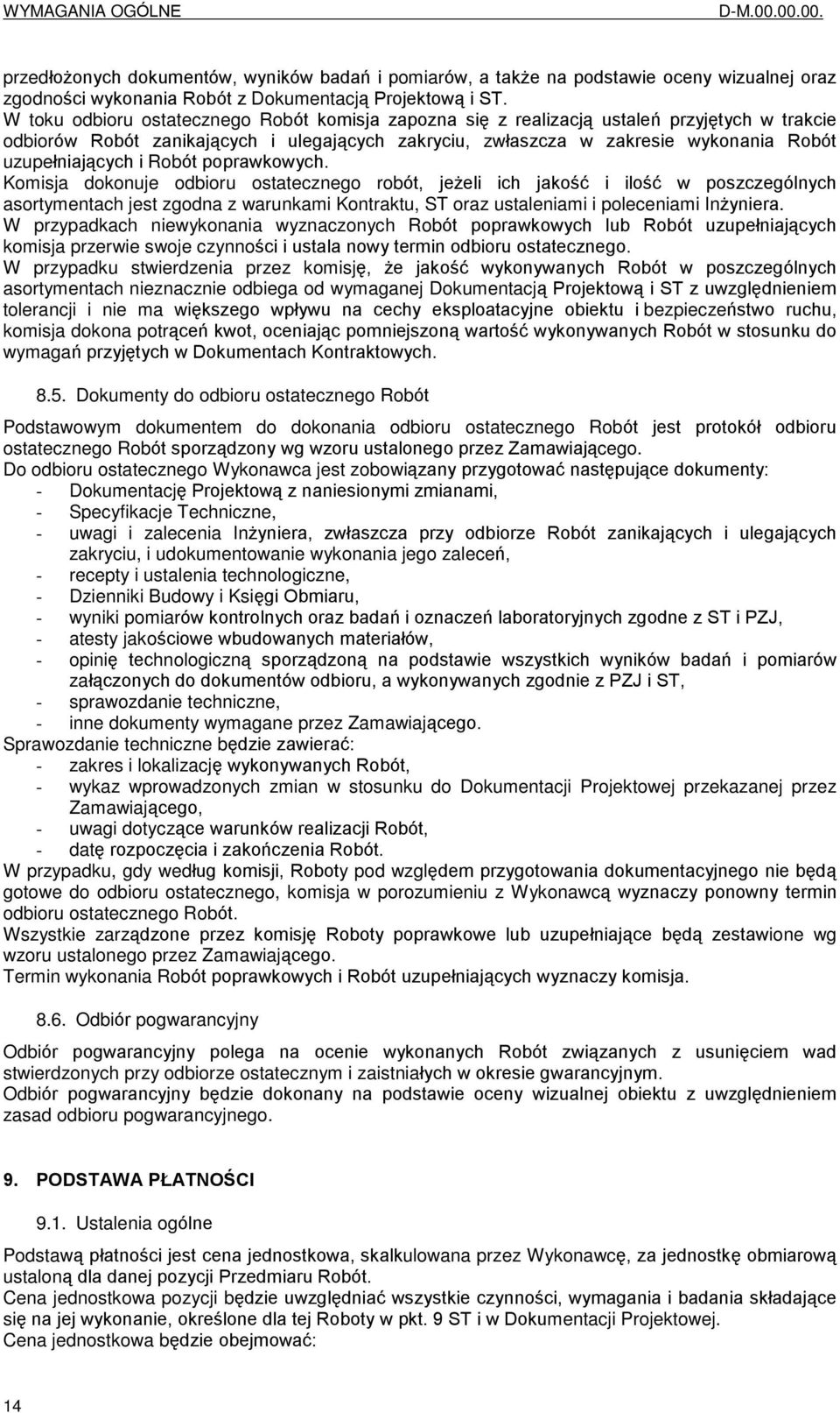 uzupeùniaj¹cych i Robót poprawkowych.