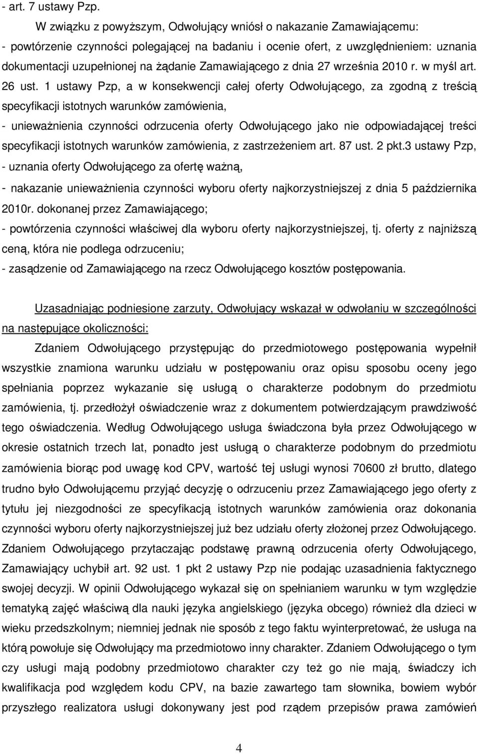 Zamawiającego z dnia 27 września 2010 r. w myśl art. 26 ust.