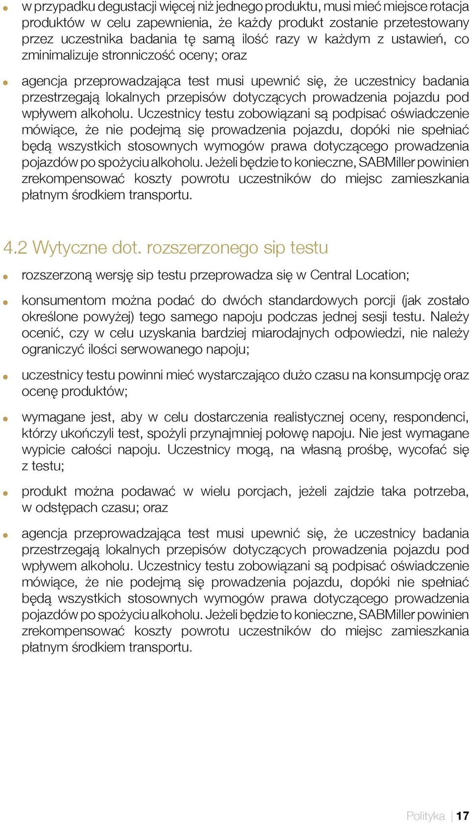 pod wpływem alkoholu.