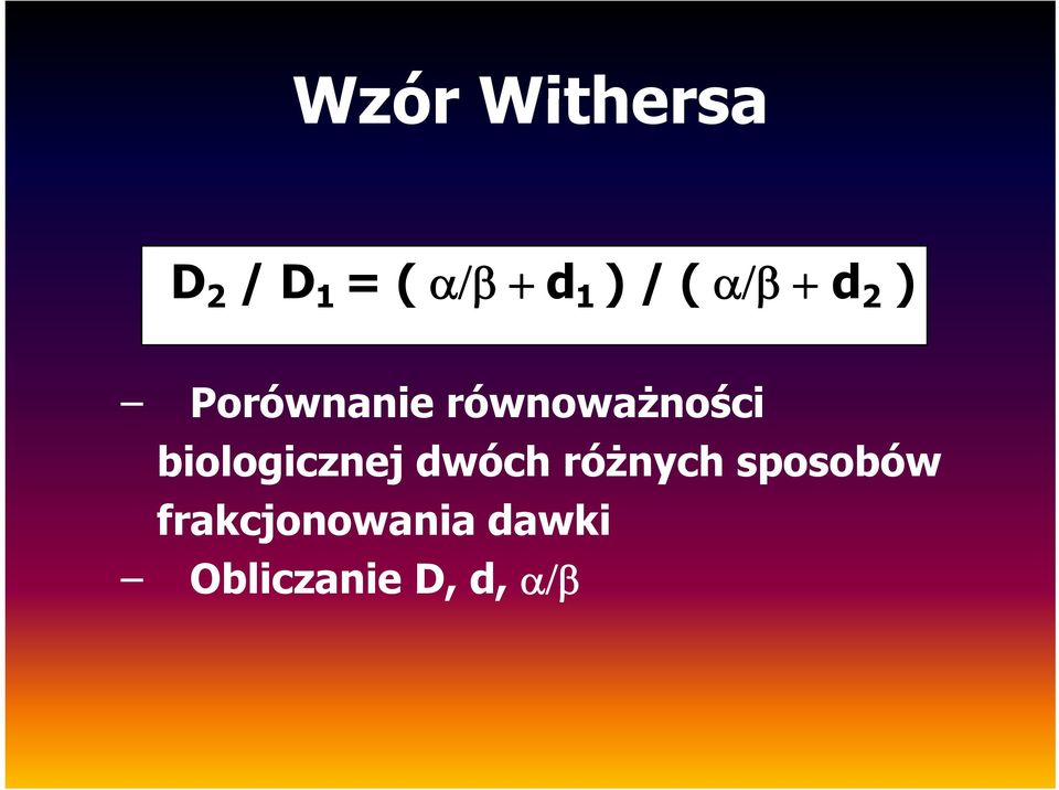 równoważności biologicznej dwóch