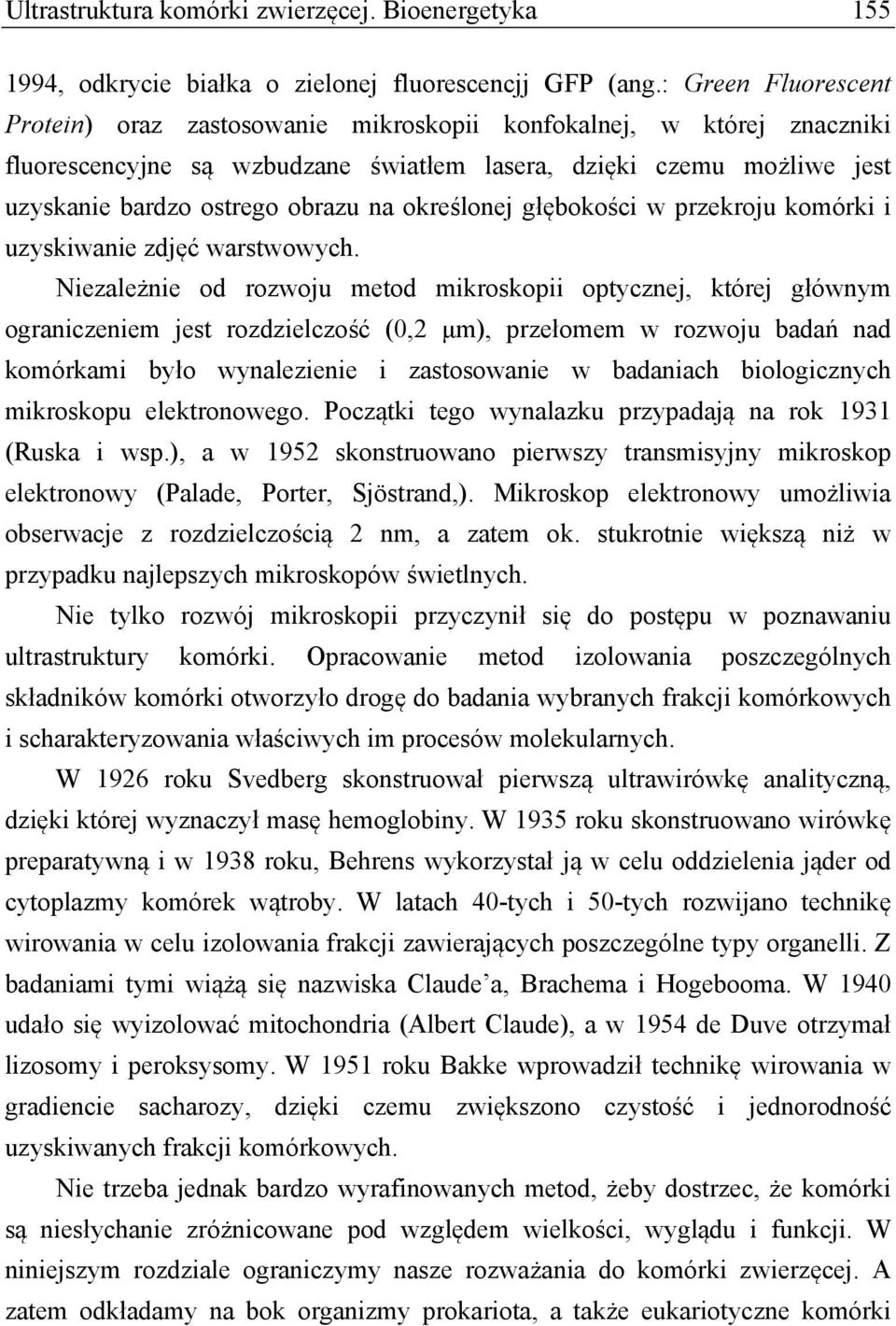 określonej głębokości w przekroju komórki i uzyskiwanie zdjęć warstwowych.