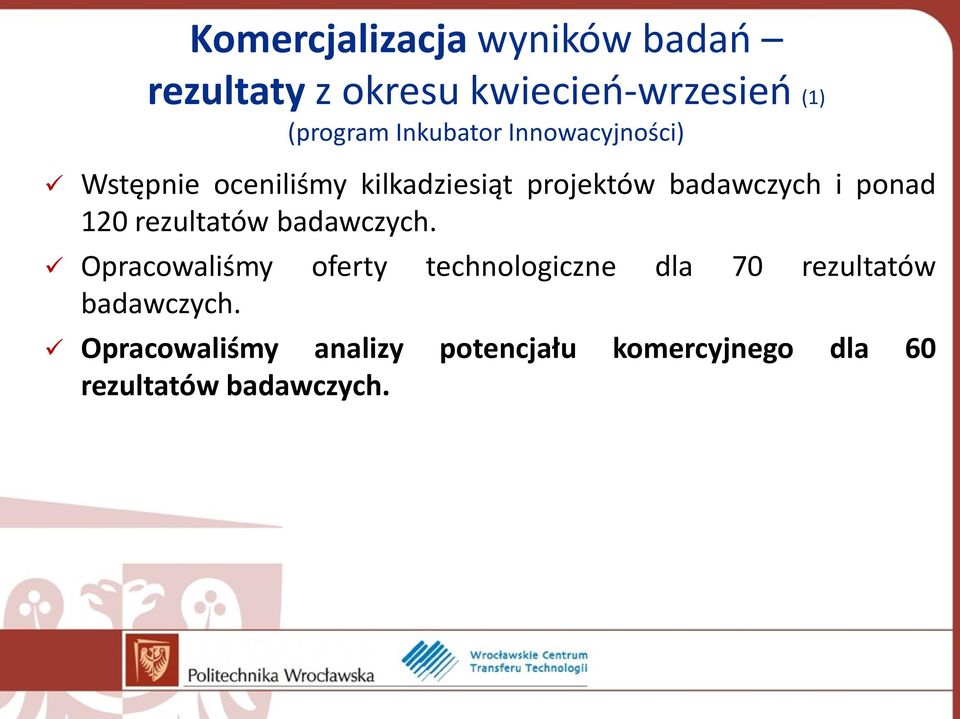 rezultatów badawczych.