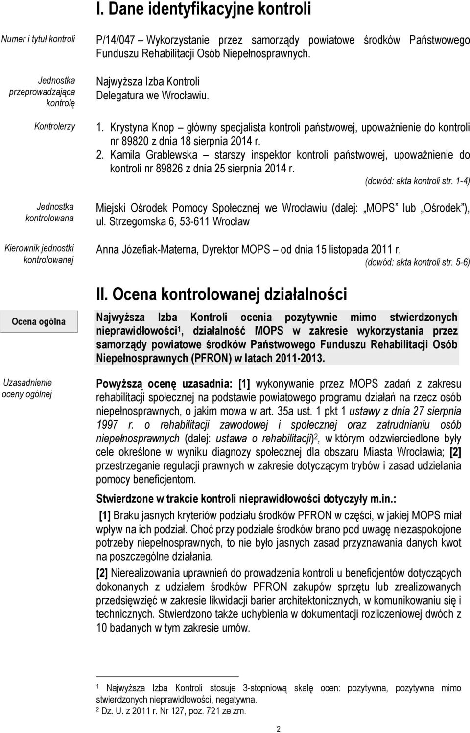 Krystyna Knop główny specjalista kontroli państwowej, upoważnienie do kontroli nr 89820 z dnia 18 sierpnia 20