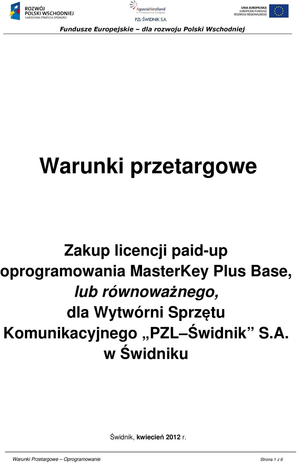 Sprzętu Komunikacyjnego PZL Świdnik S.A.