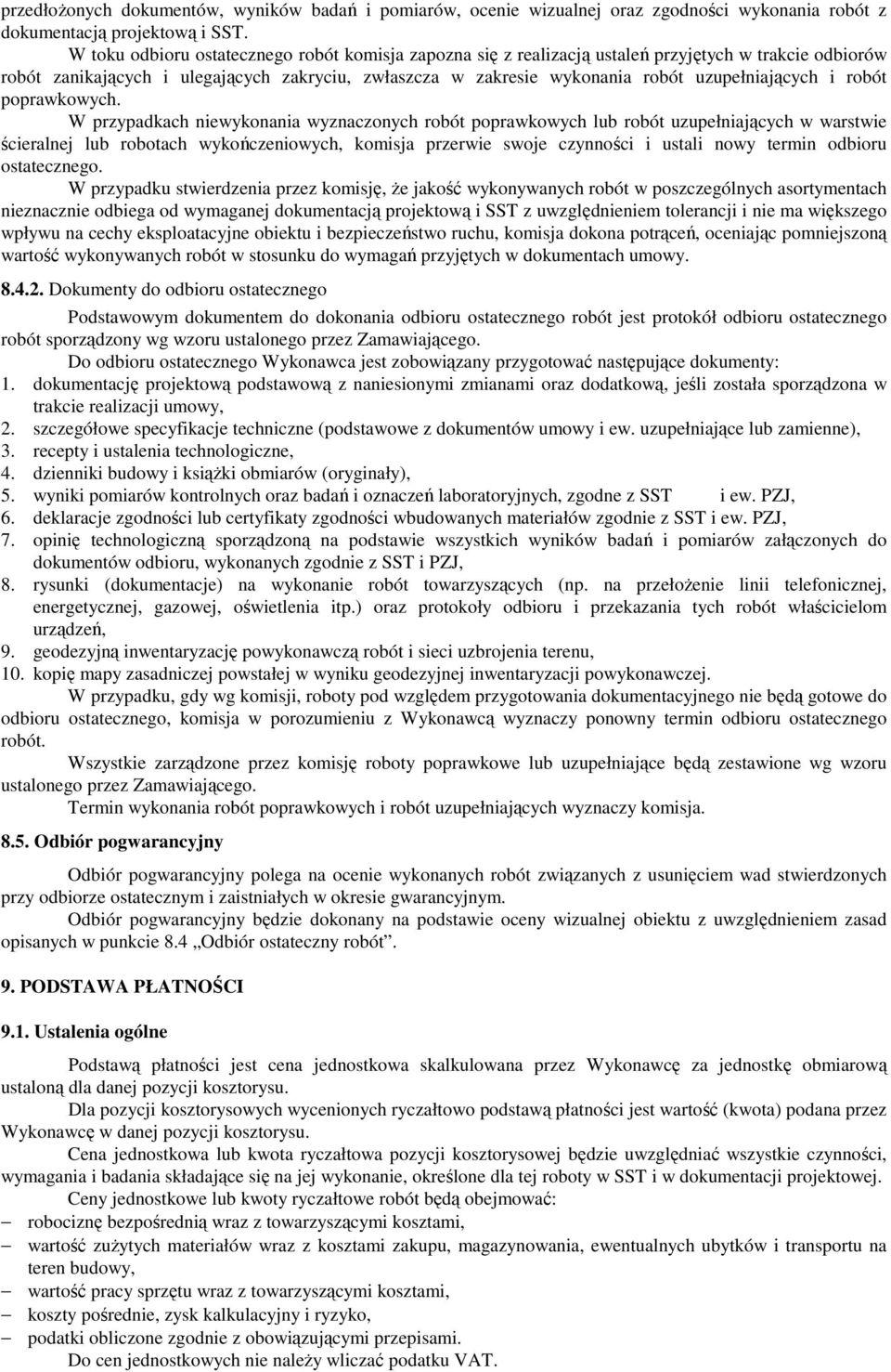 uzupełniających i robót poprawkowych.