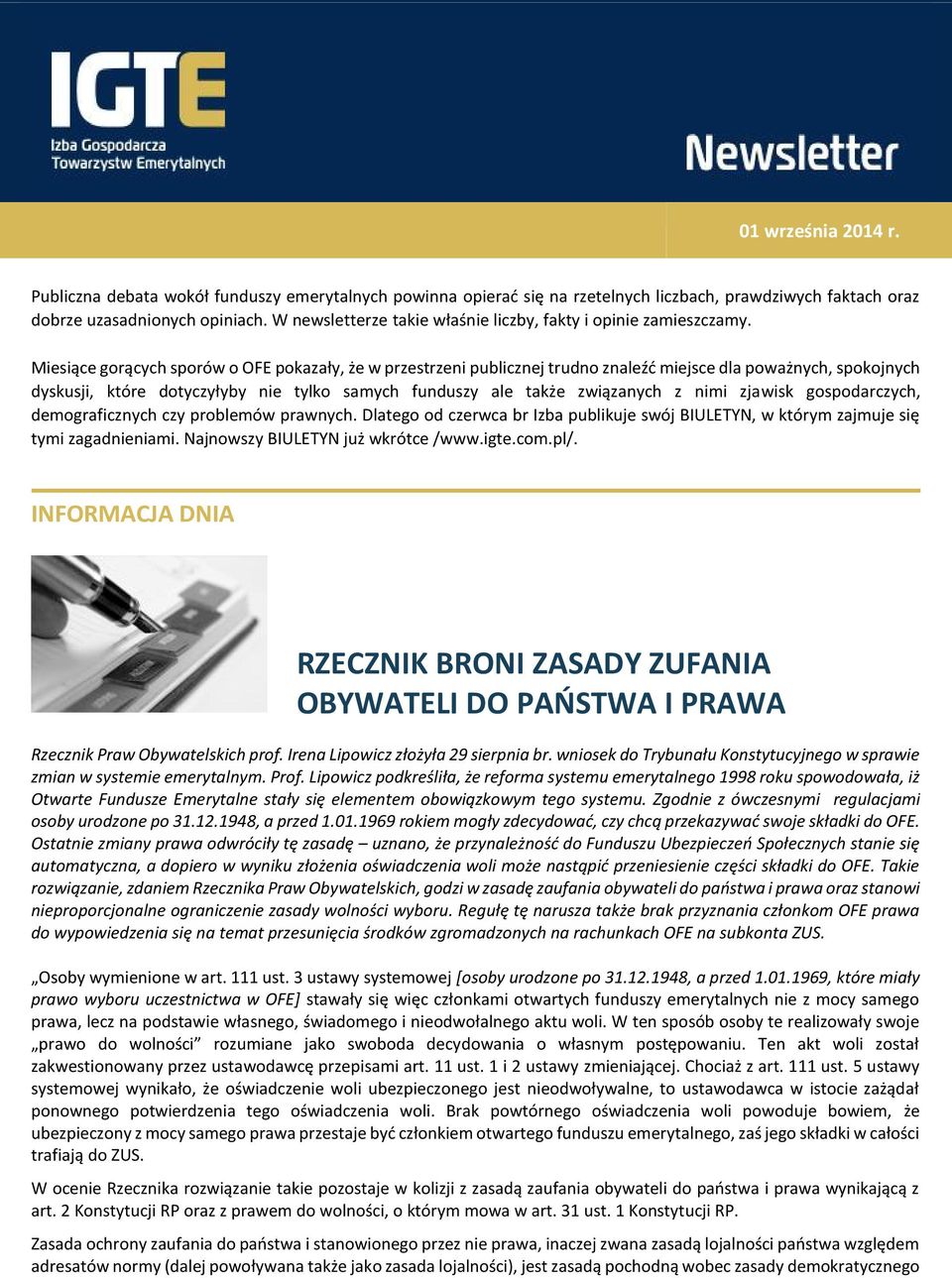 Miesiące gorących sporów o OFE pokazały, że w przestrzeni publicznej trudno znaleźć miejsce dla poważnych, spokojnych dyskusji, które dotyczyłyby nie tylko samych funduszy ale także związanych z nimi