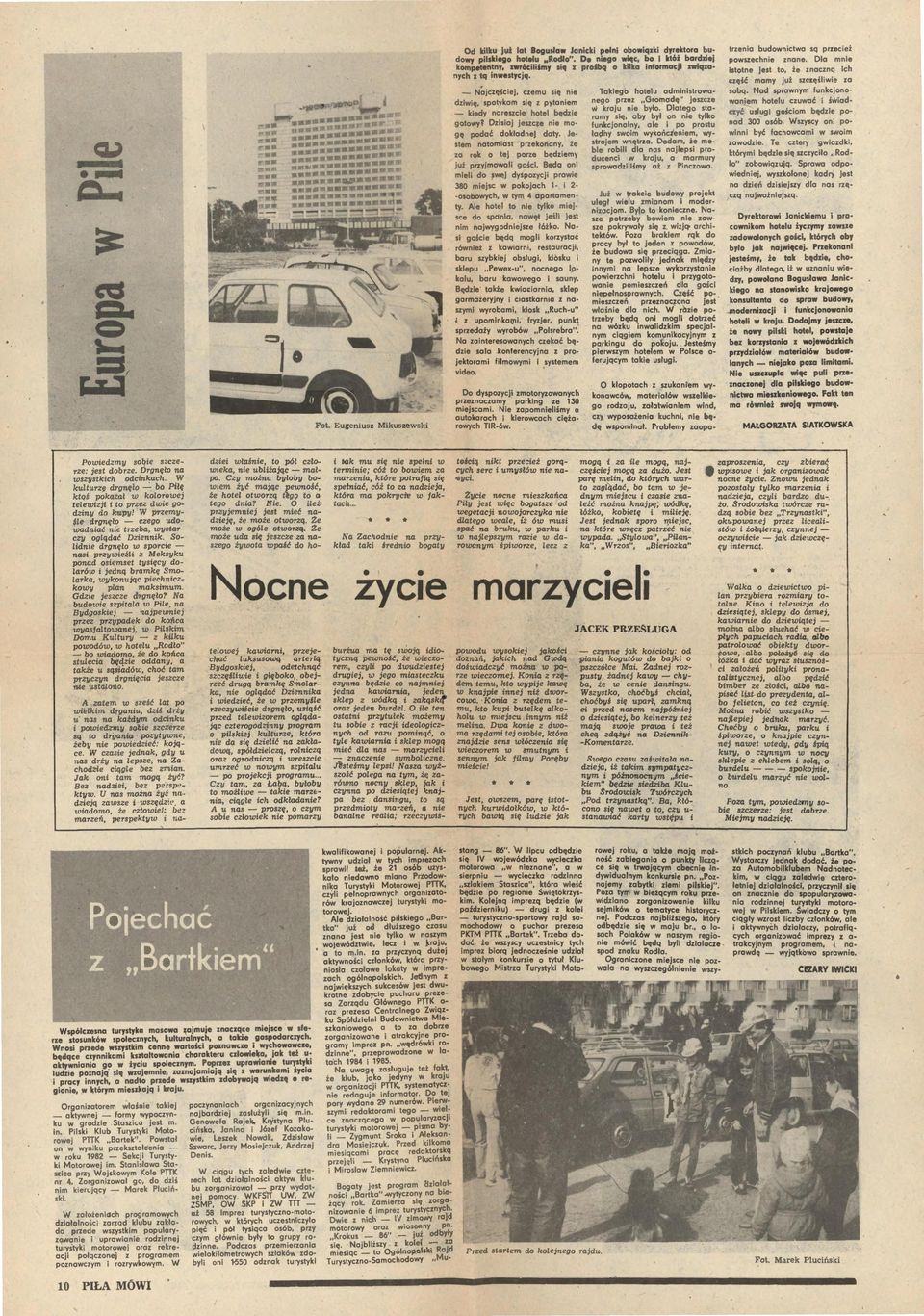 Sprao odpoednej, yszkolonej kadry jest no dzeń dzsejszy dla nos rze Od klku j1,1 lat Bogusła Janck pełn oboqzk dyrektora budoy plsldego hotelu.,rodło".