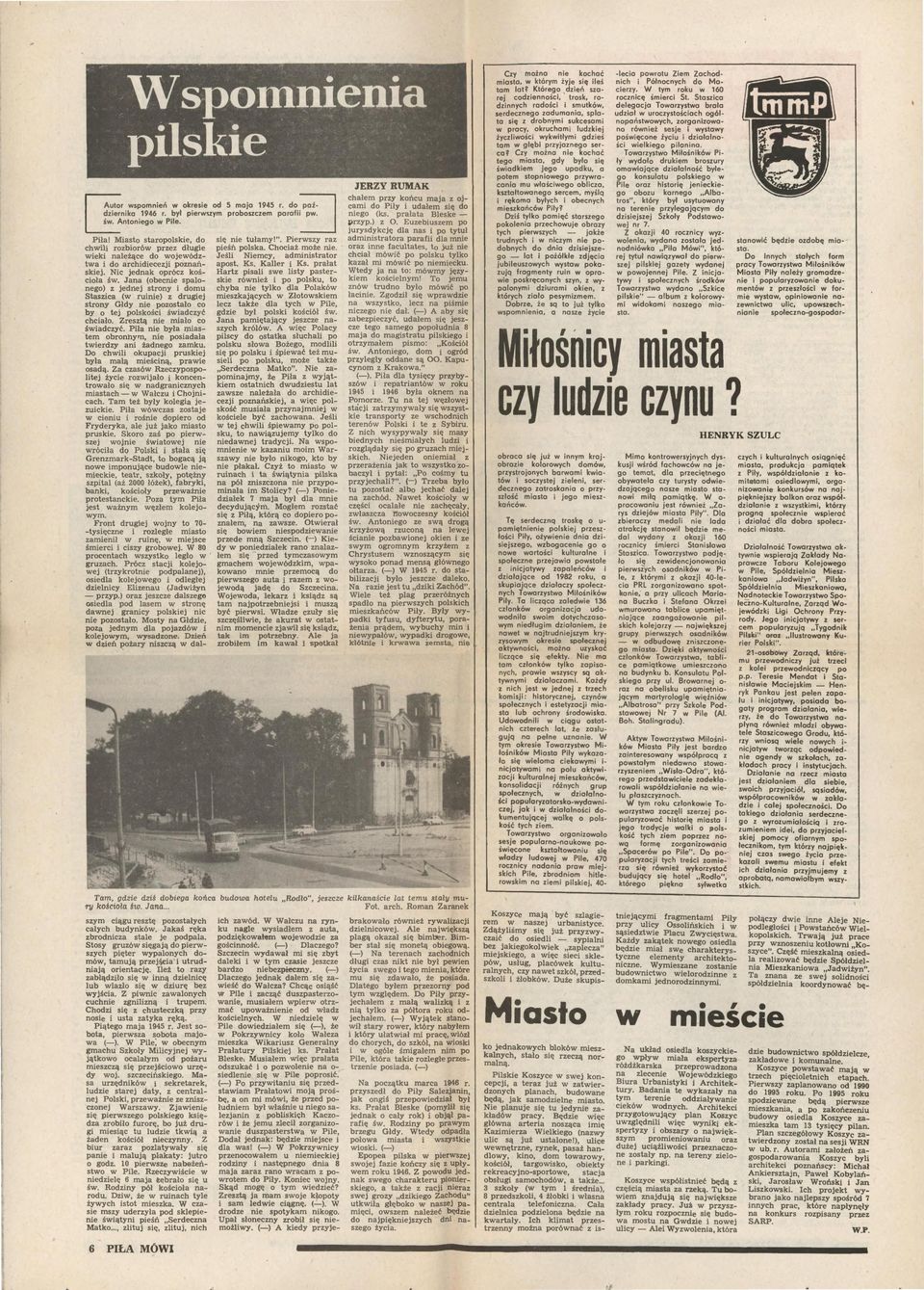 serca? Czy można ne kochać tego masta, gdy było śadkem jego upadku, a JERZYRUMAK spomneń do~oź Autor okrese od 5 moja 1945 r. dzernko 1946 r. był perszym proboszczem paraf p. ś. Antonego Płe.