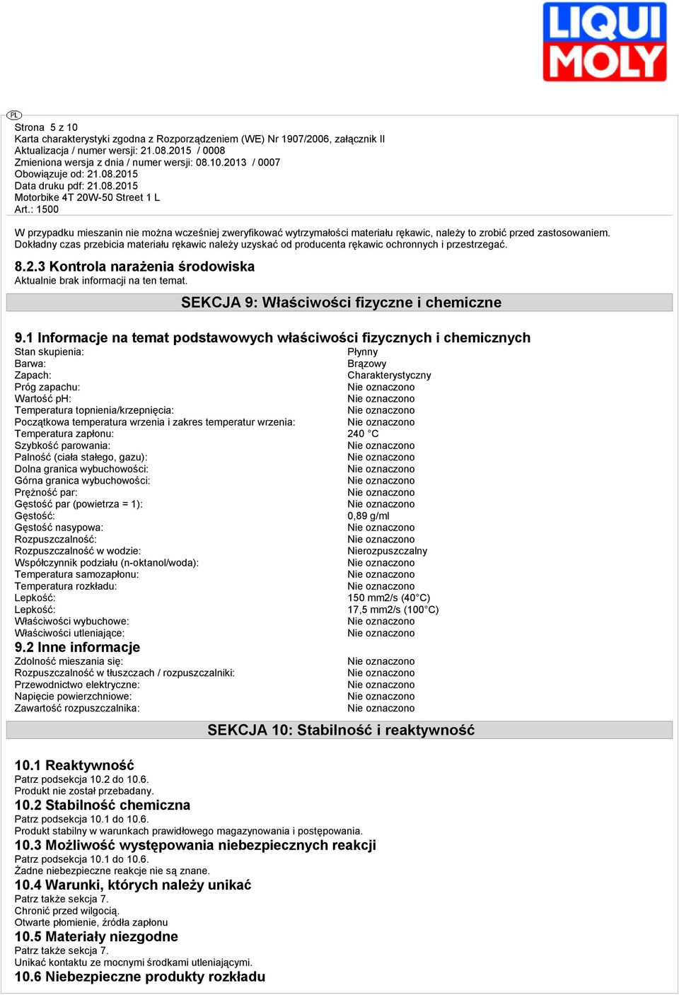SEKCJA 9: Właściwości fizyczne i chemiczne 9.