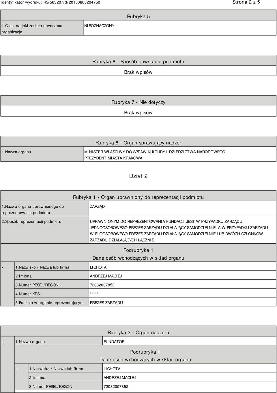 Nazwa organu uprawnionego do reprezentowania podmiotu 2.