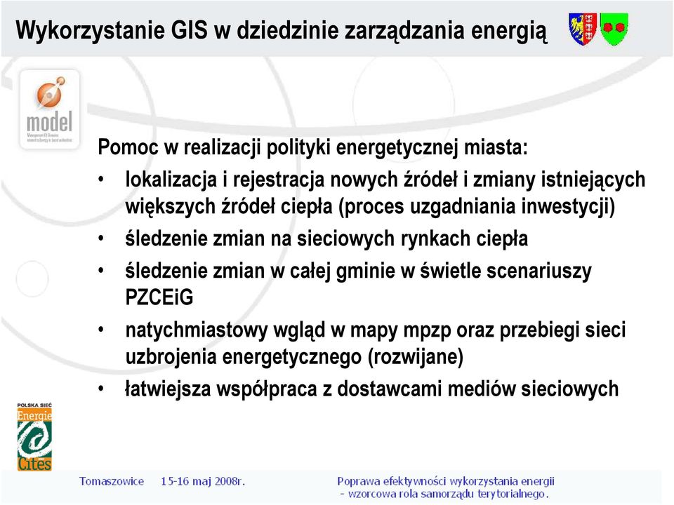 zmian na sieciowych rynkach ciepła śledzenie zmian w całej gminie w świetle scenariuszy PZCEiG natychmiastowy wgląd