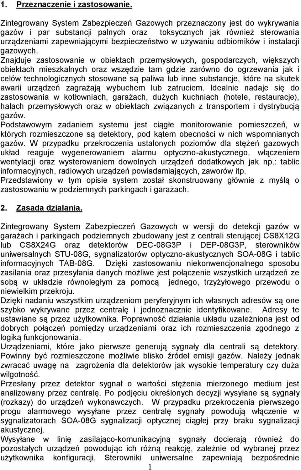 odbiorników i instalacji gazowych.
