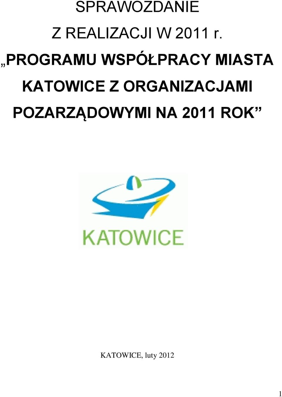 KATOWICE Z ORGANIZACJAMI