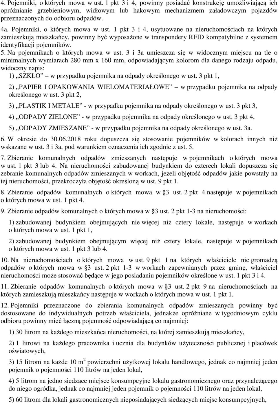 Pojemniki, o których mowa w ust.