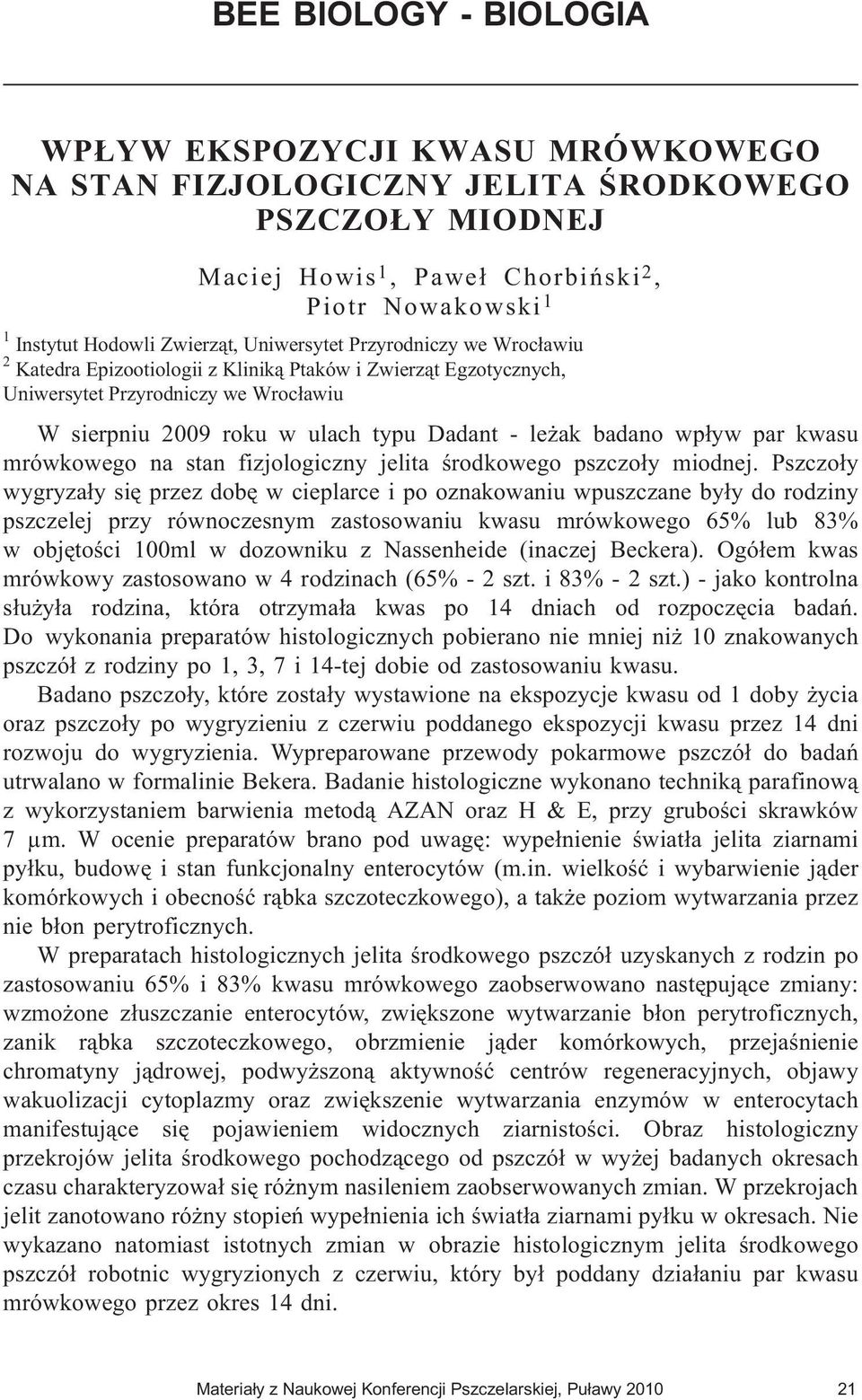 wp³yw par kwasu mrówkowego na stan fizjologiczny jelita œrodkowego pszczo³y miodnej.