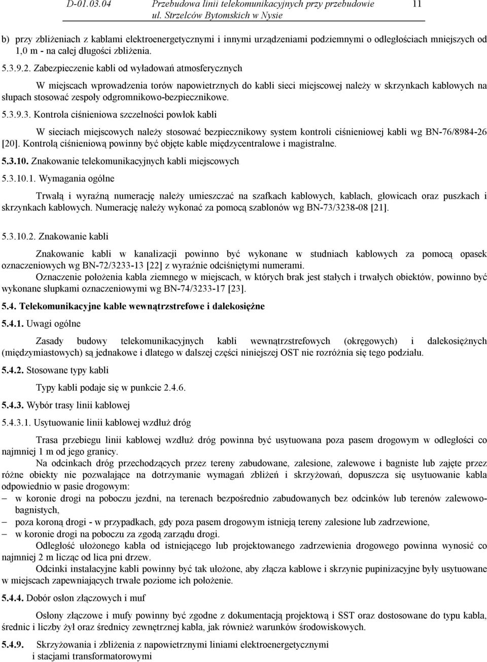 długości zbliżenia. 5.3.9.2.
