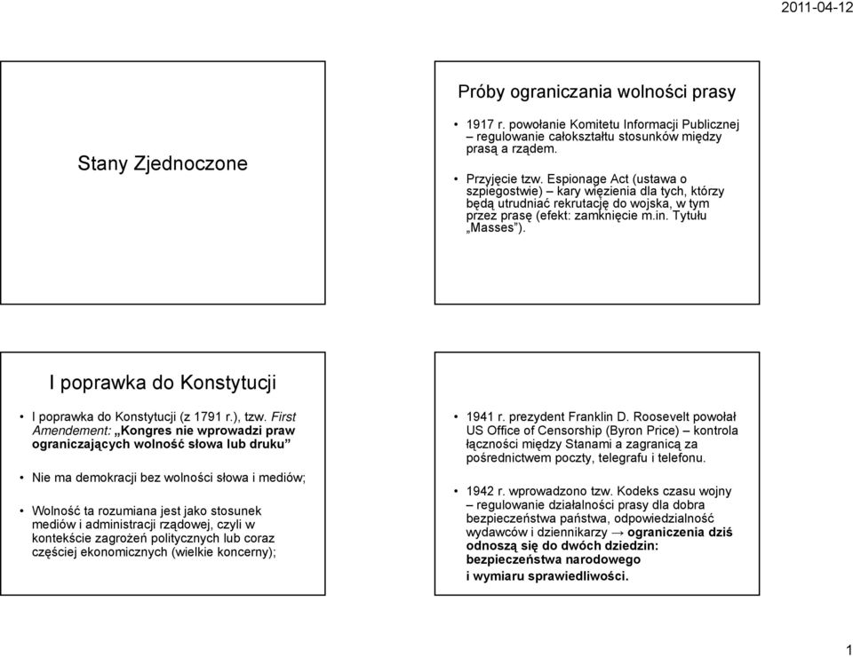 I poprawka do Konstytucji I poprawka do Konstytucji (z 1791 r.), tzw.