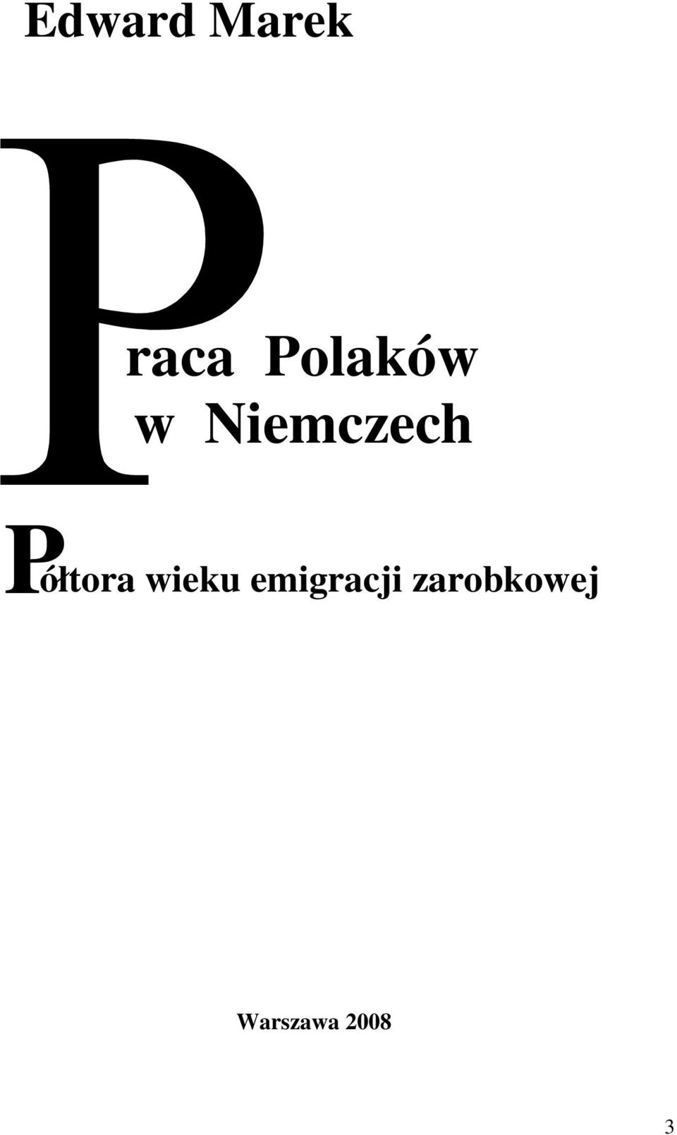 ółtora wieku emigracji