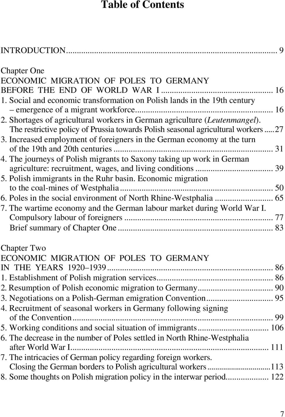 Increased employment of foreigners in the German economy at the turn of the 19th and 20th centuries... 31 4.