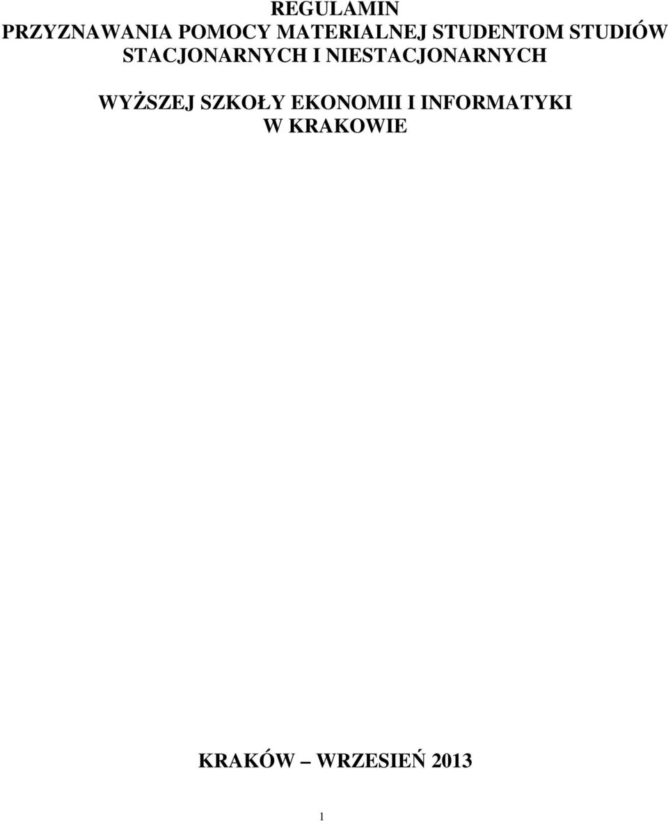 STACJONARNYCH I NIESTACJONARNYCH WYśSZEJ