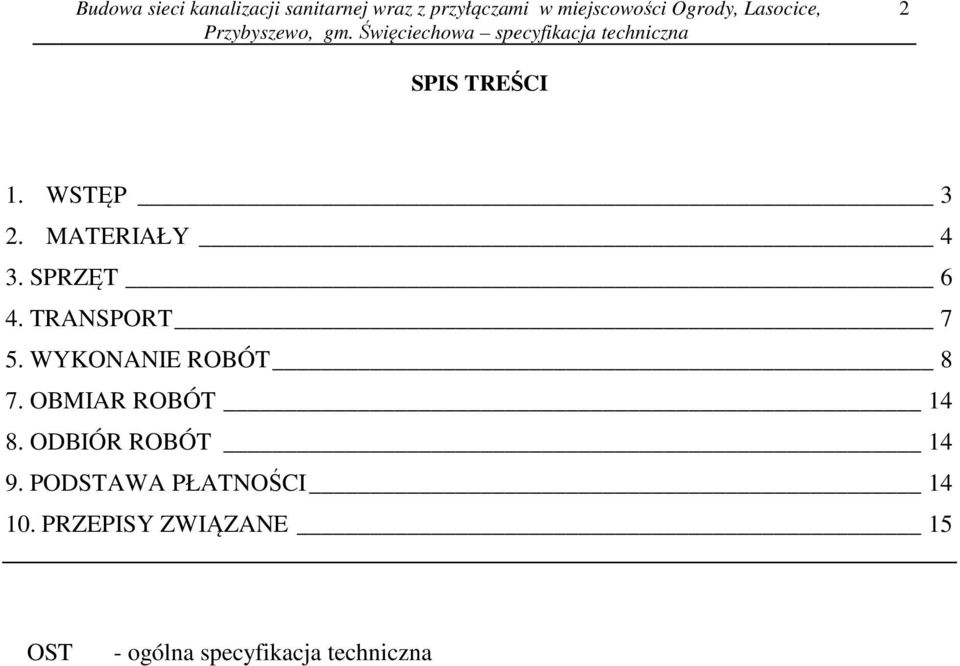 OBMIAR ROBÓT 14 8. ODBIÓR ROBÓT 14 9.