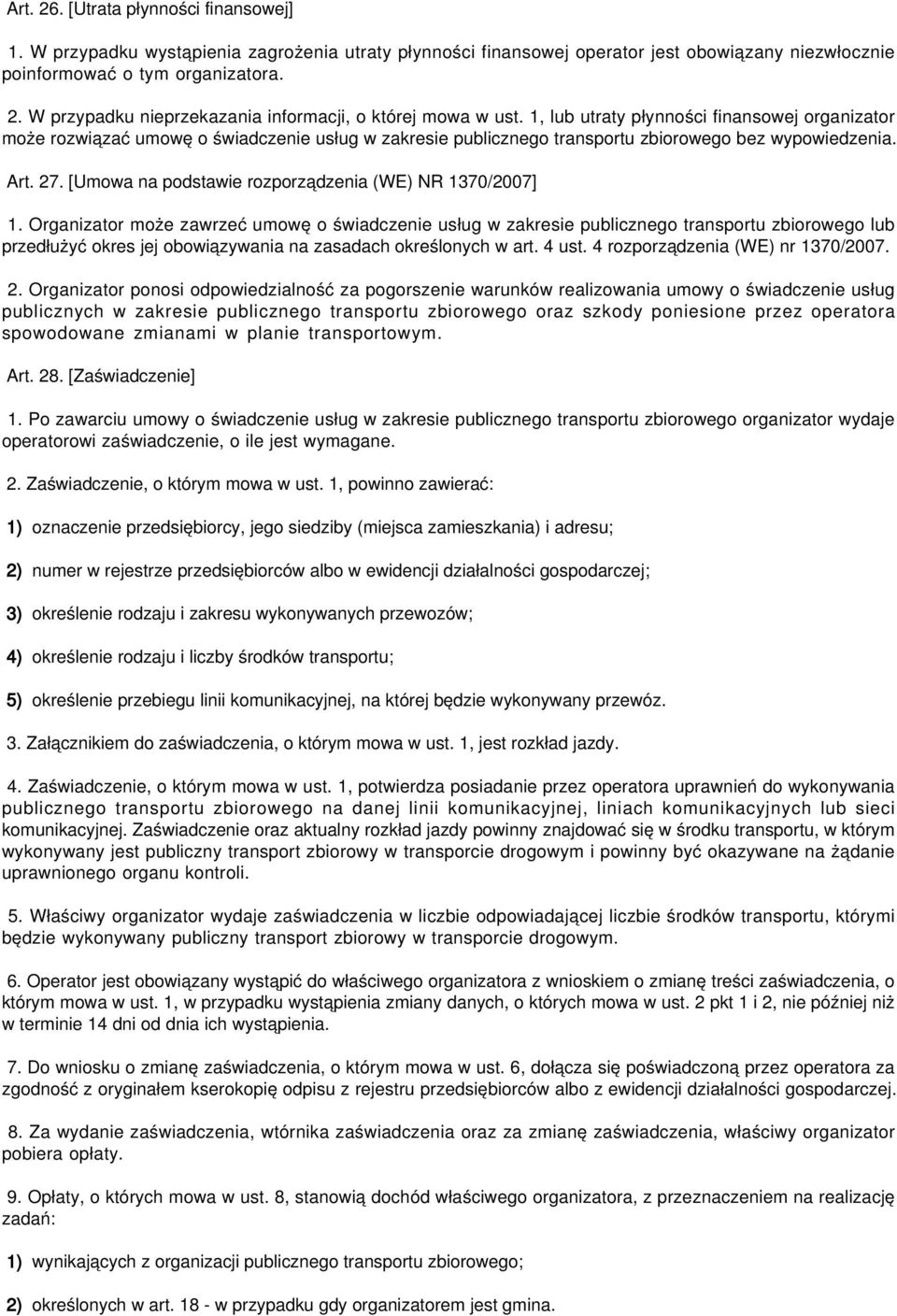 [Umowa na podstawie rozporządzenia (WE) NR 1370/2007] 1.