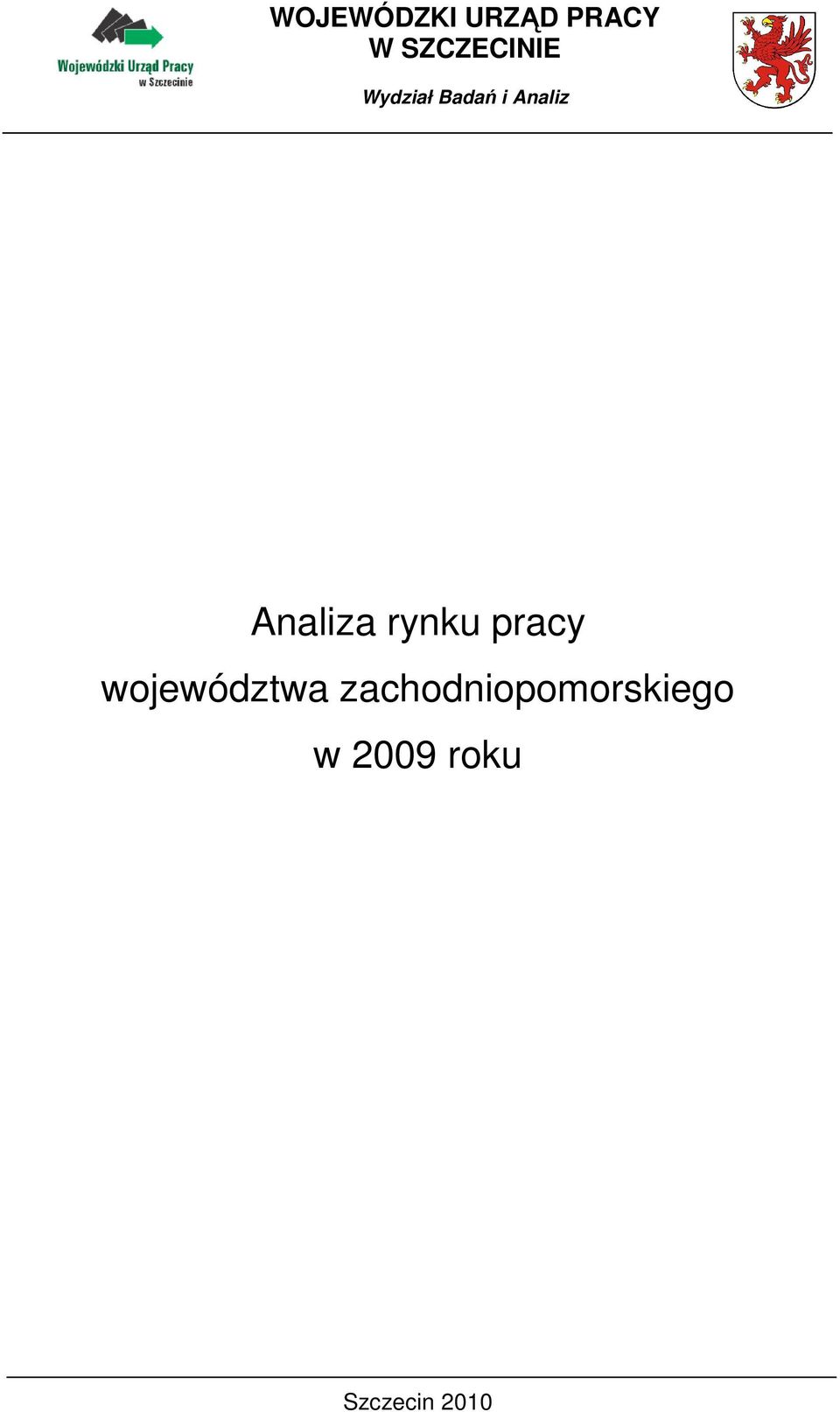 Analiza rynku pracy województwa