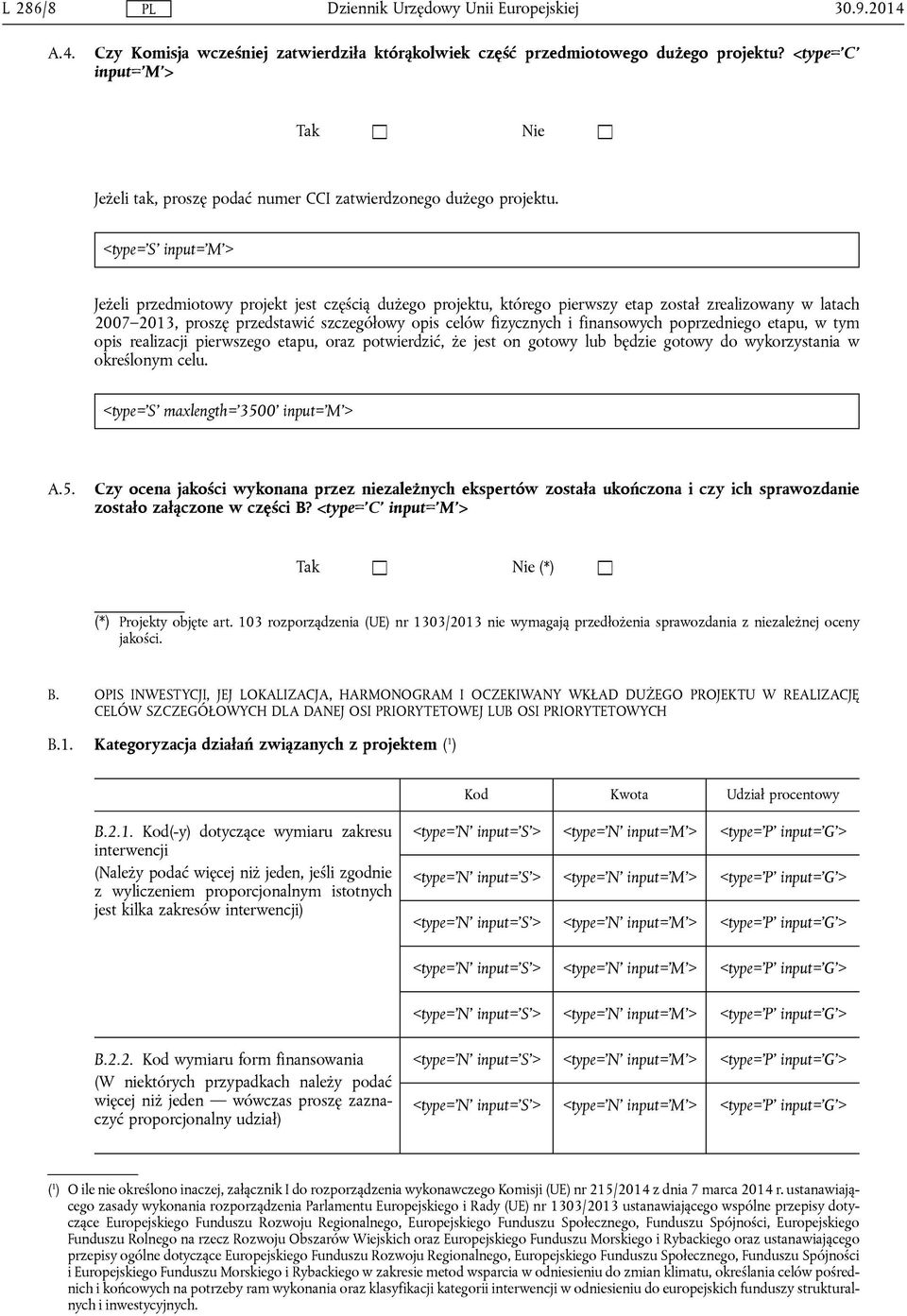 poprzedniego etapu, w tym opis realizacji pierwszego etapu, oraz potwierdzić, że jest on gotowy lub będzie gotowy do wykorzystania w określonym celu. <type='s' maxlength='350