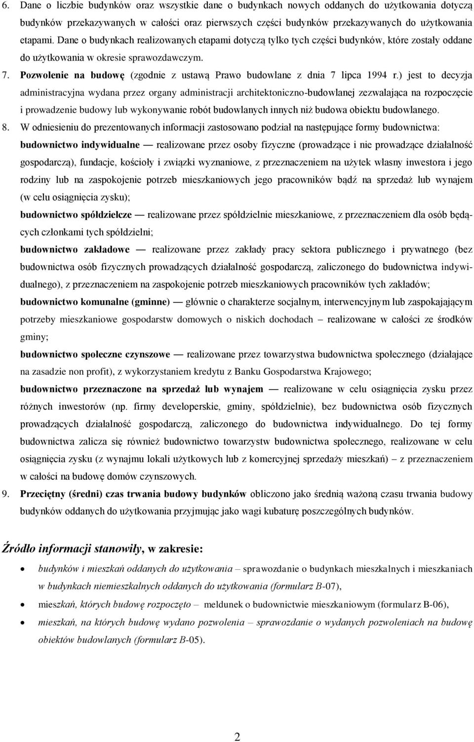 Pozwolenie na budowę (zgodnie z ustawą Prawo budowlane z dnia 7 lipca 1994 r.