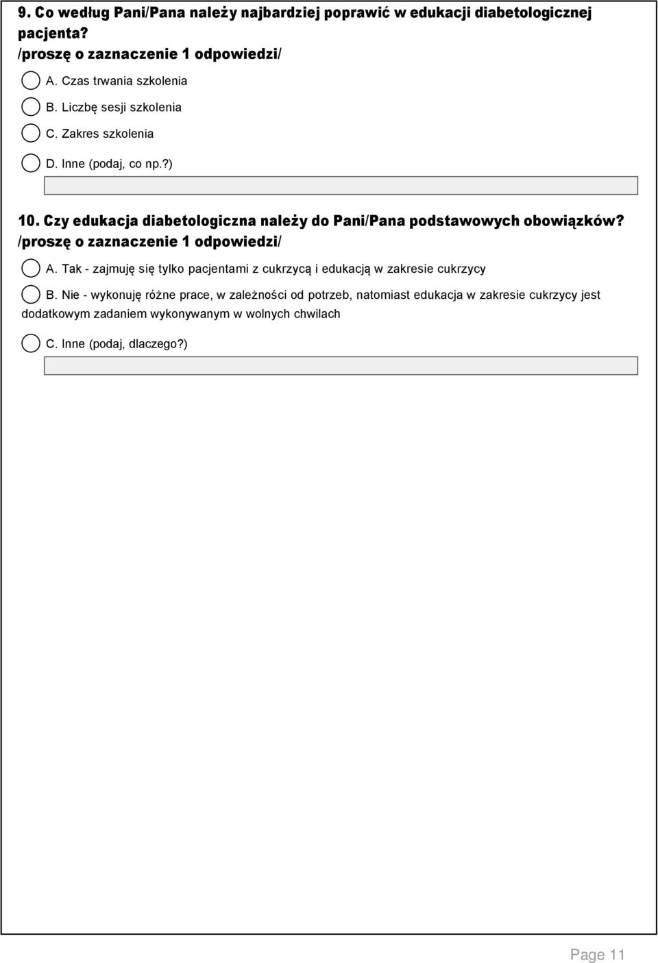 Czy edukacja diabetologiczna należy do Pani/Pana podstawowych obowiązków?