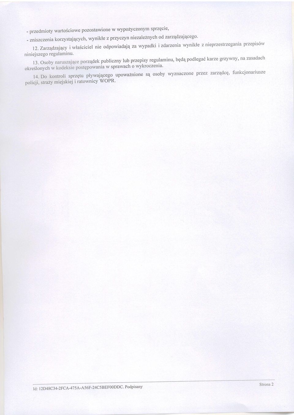 osoby naruszaj4ce porzqdekpubliczny lub przepisy regulaminu, bgd4podlega6karze grzywny' na zasadach otr"stony"h * toa"rci" poitqpo*uttiu w sprawach o
