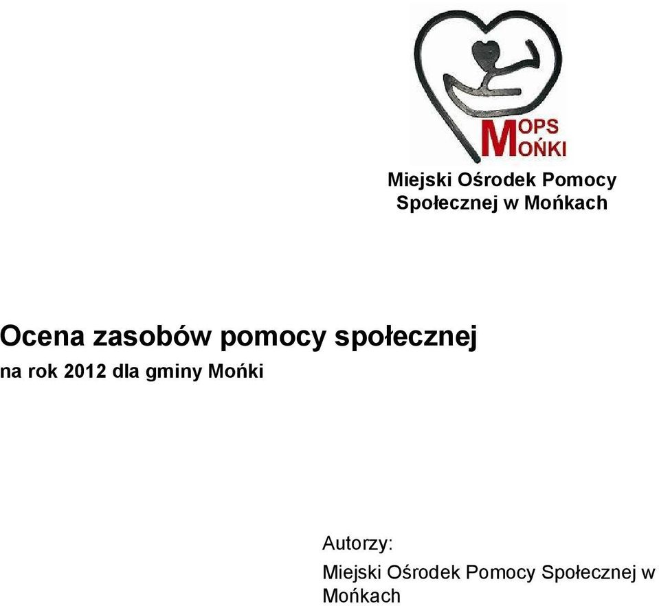 społecznej na rok 2012 dla gminy Mońki