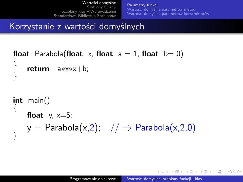 0) return a x x+b; int main() float y,