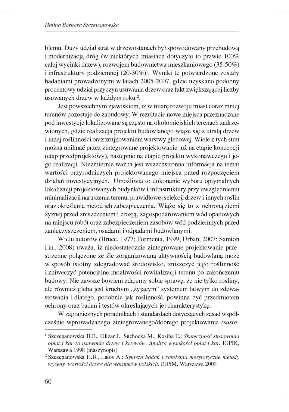 infrastruktury podziemnej (20-30%) 1.
