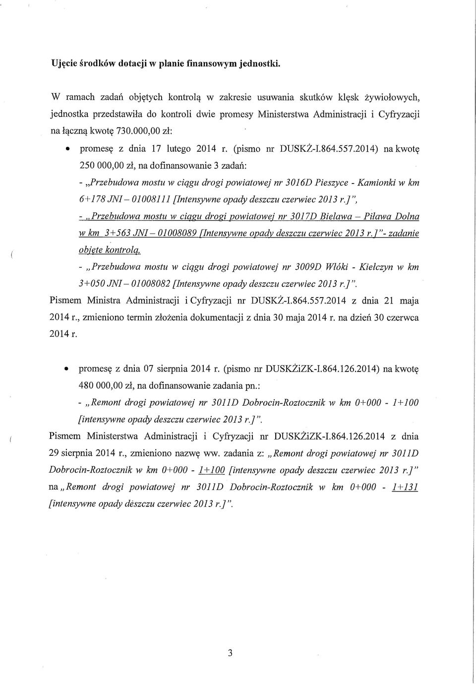 000,00 zł: promesę z dnia 17 lutego 2014 r. (pismo nr DUSKŻ-I.864.557.