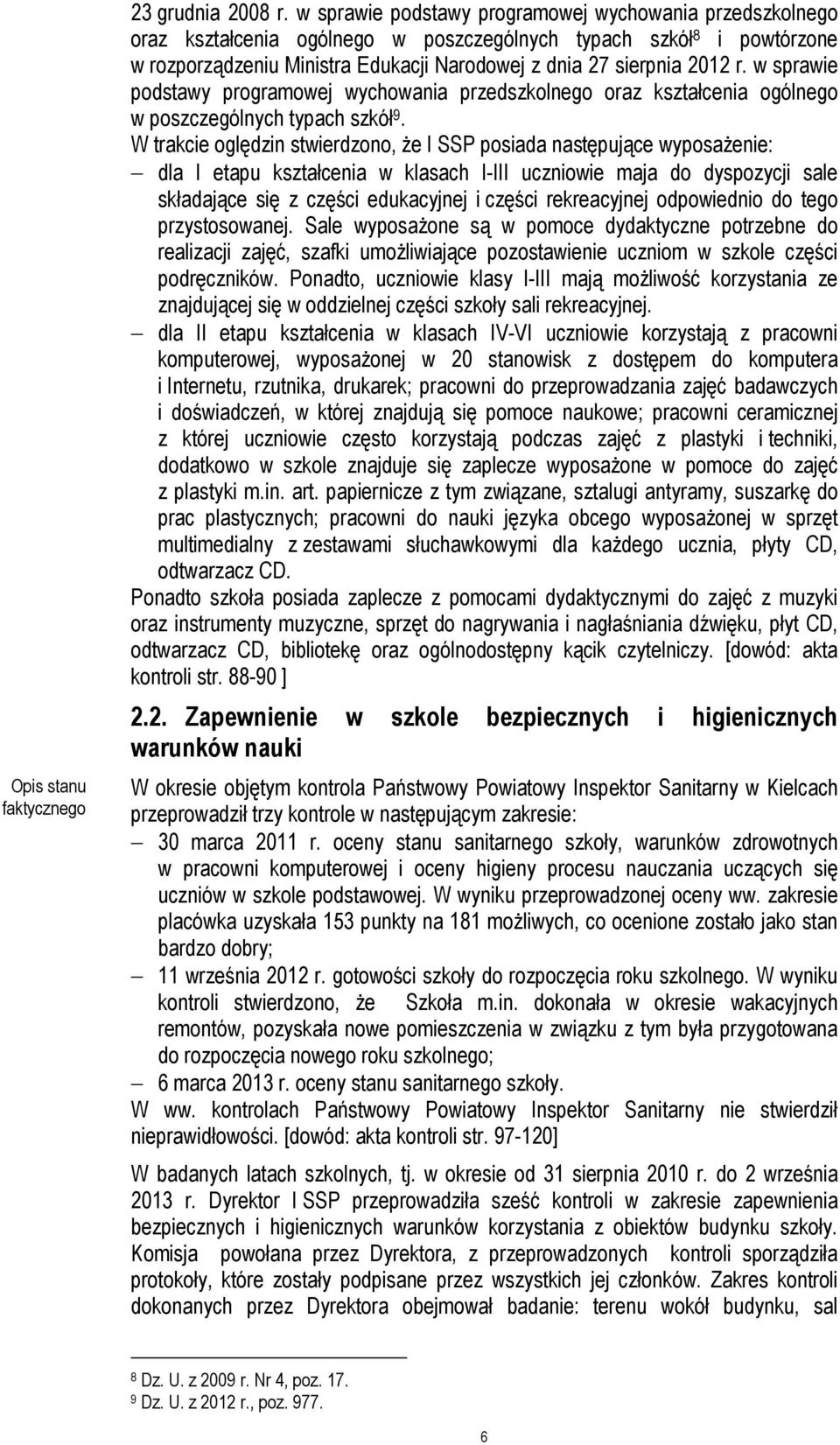 w sprawie podstawy programowej wychowania przedszkolnego oraz kształcenia ogólnego w poszczególnych typach szkół 9.