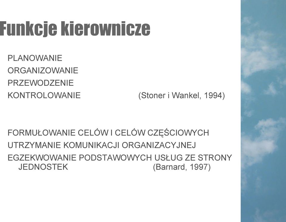 CELÓW CZĘŚCIOWYCH UTRZYMANIE KOMUNIKACJI ORGANIZACYJNEJ