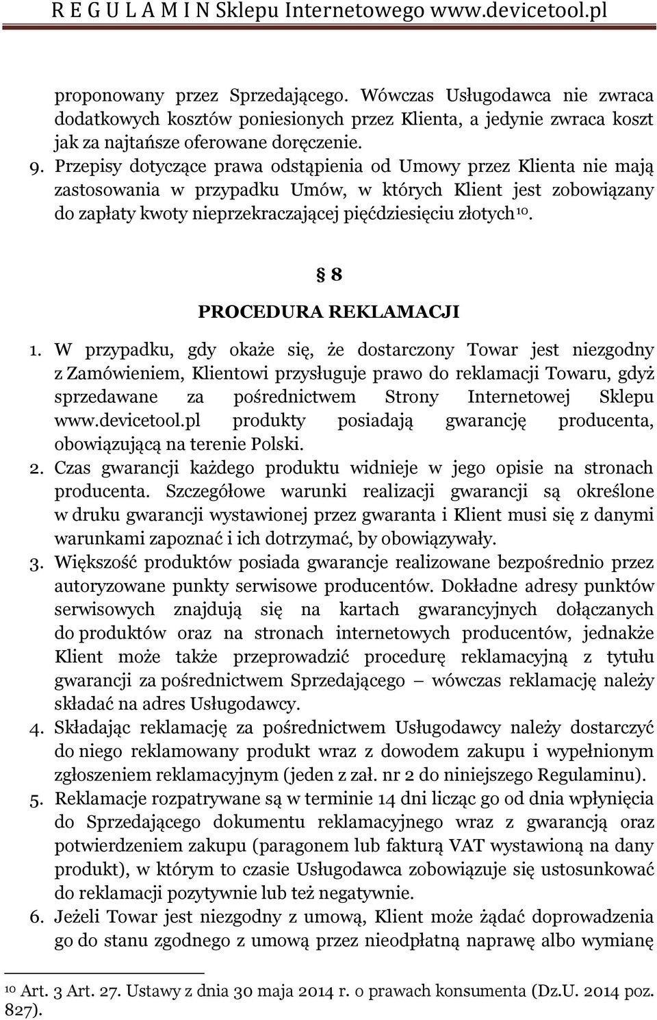 8 PROCEDURA REKLAMACJI 1.
