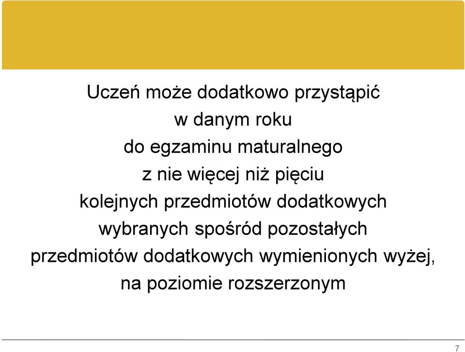 przedmiotów dodatkowych wybranych spośród pozostałych