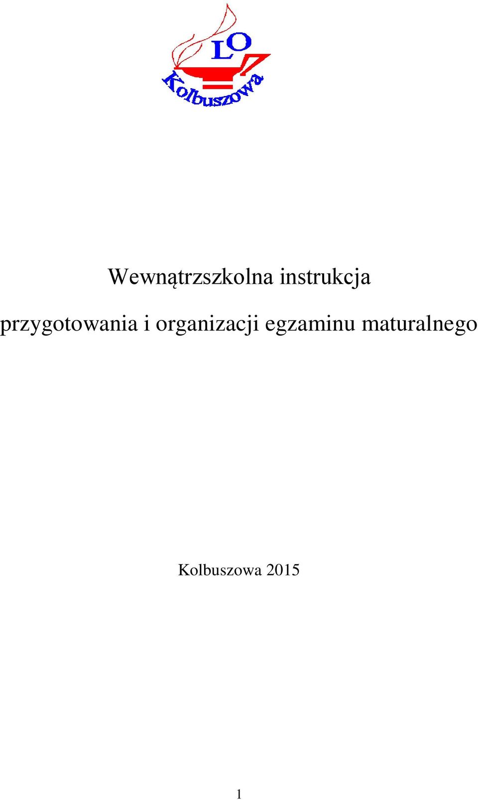 przygotowania i