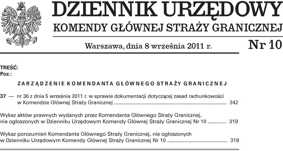 w sprawie dokumentacji dotyczącej zasad rachunkowości w Komendzie Głównej Straży Granicznej.