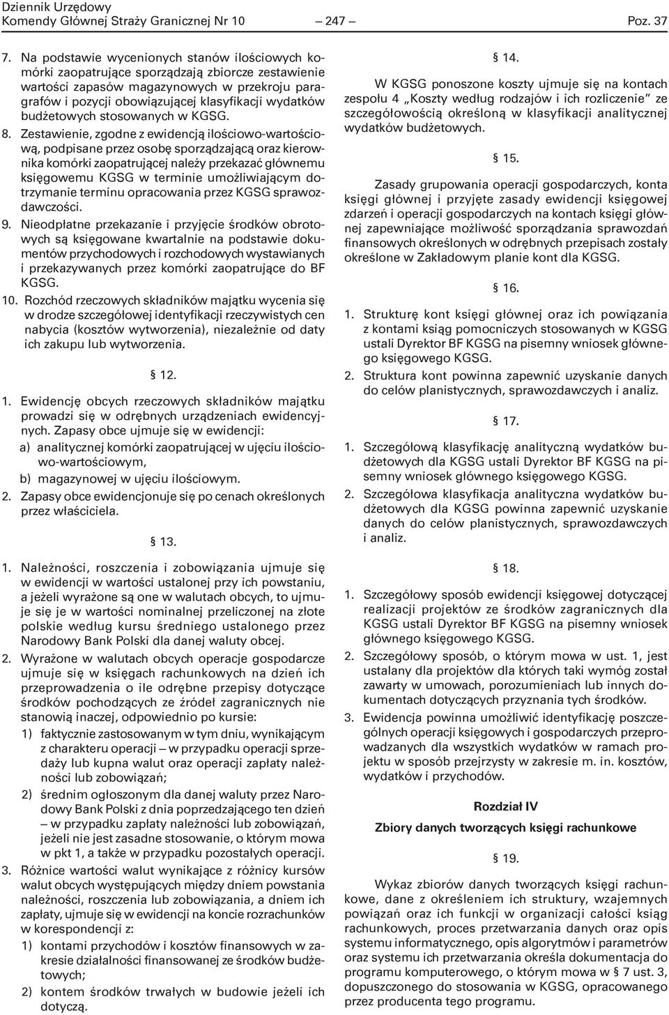 budżetowych stosowanych w KGSG. 8.