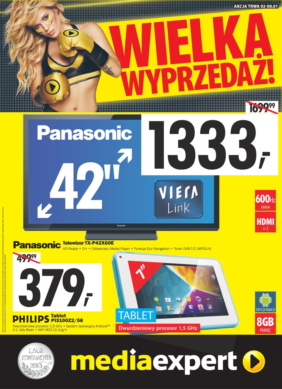 Informacje nie stanowią oferty w rozumieniu art. 66 1 K.C. W niektórych przypadkach zestawy lub pakiety promocyjne mogą być dostępne wyłącznie w sklepach detalicznych.