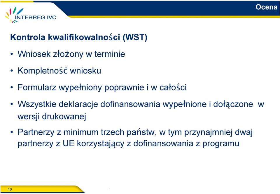 i dołączone w wersji drukowanej Partnerzy z minimum trzech państw, w tym przynajmniej