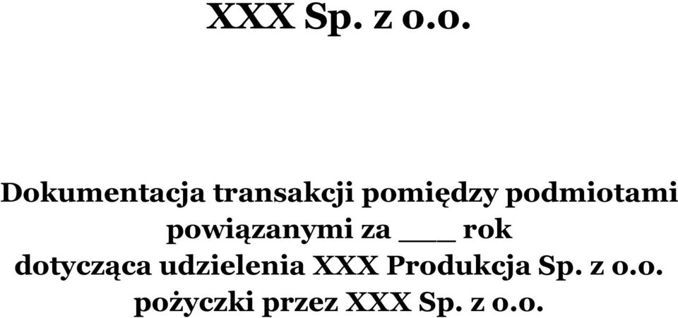 podmiotami powiązanymi za rok