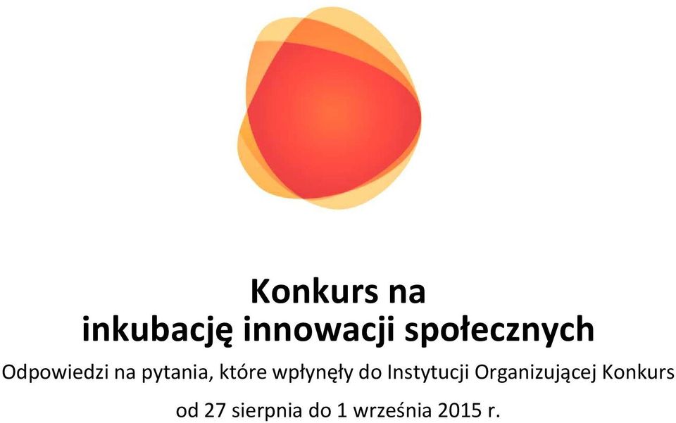 które wpłynęły do Instytucji