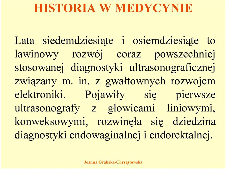 z gwałtownych rozwojem elektroniki.