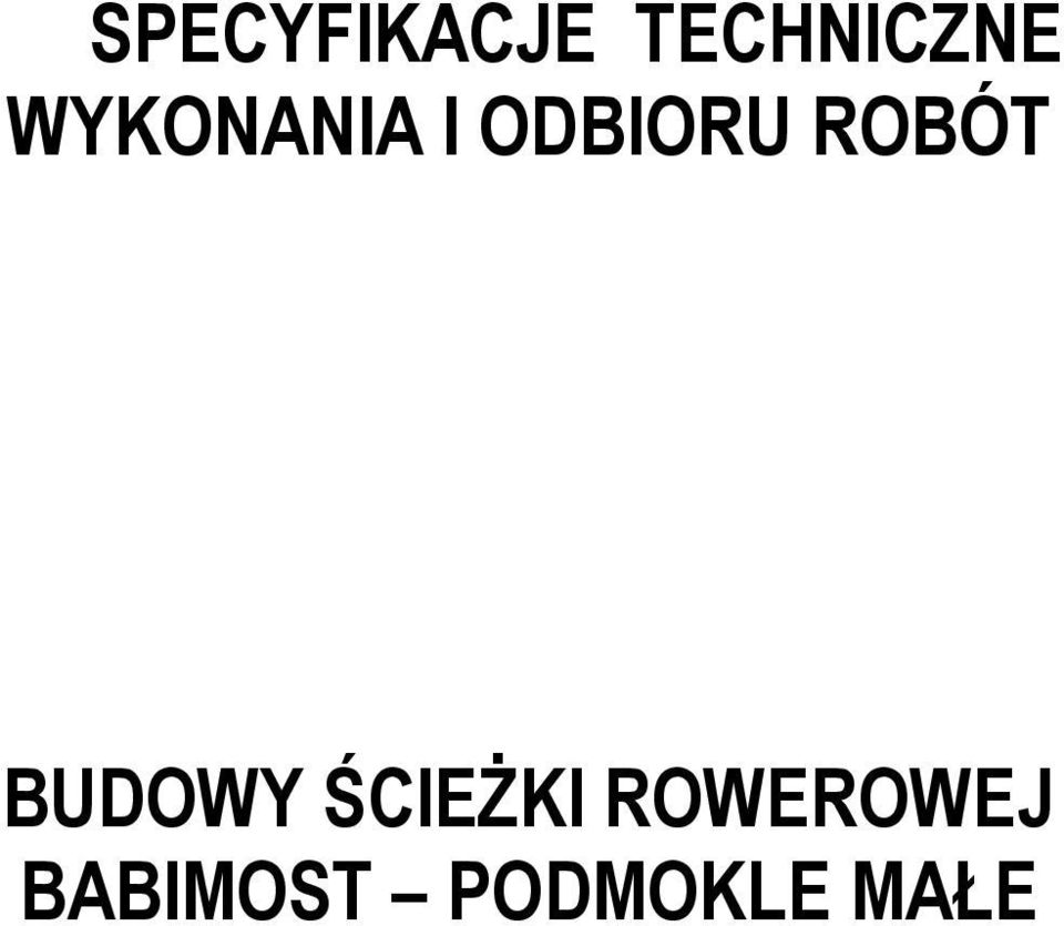 ROBÓT BUDOWY ŚCIEŻKI